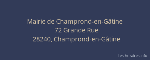 Mairie de Champrond-en-G&acirc;tine