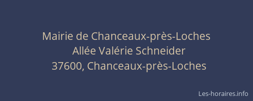 Mairie de Chanceaux-pr&egrave;s-Loches