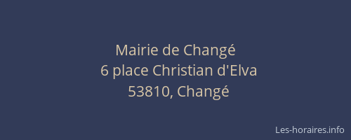 Mairie de Chang&eacute;
