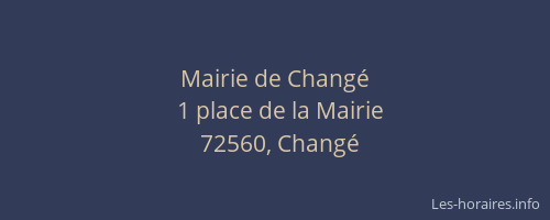 Mairie de Chang&eacute;