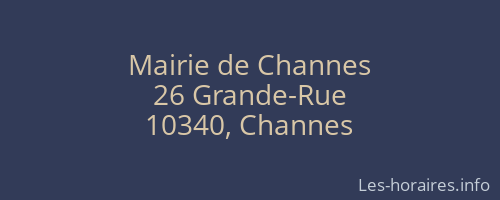 Mairie de Channes