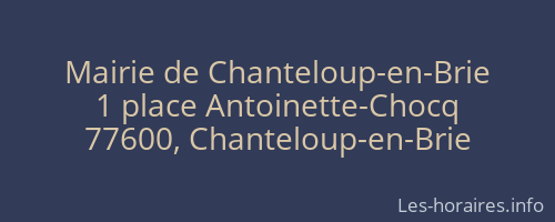 Mairie de Chanteloup-en-Brie