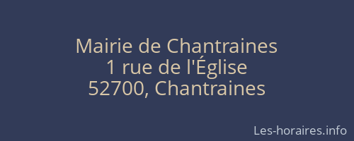Mairie de Chantraines