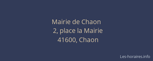 Mairie de Chaon