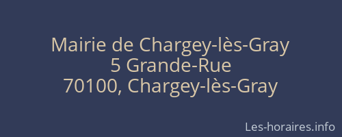 Mairie de Chargey-lès-Gray