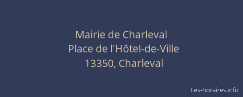 Mairie de Charleval