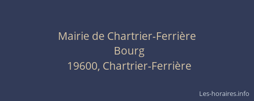 Mairie de Chartrier-Ferrière