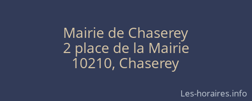Mairie de Chaserey