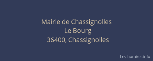 Mairie de Chassignolles