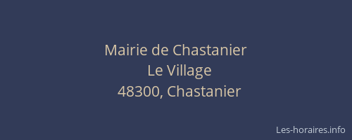 Mairie de Chastanier