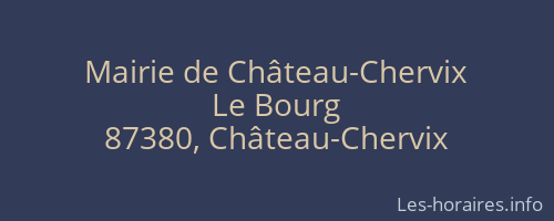Mairie de Château-Chervix