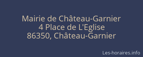 Mairie de Château-Garnier