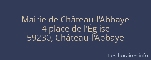 Mairie de Château-l'Abbaye