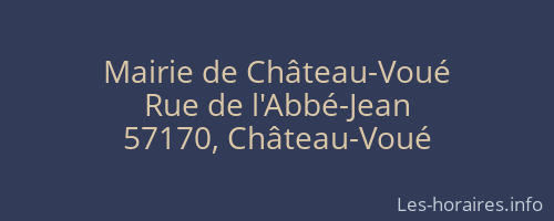 Mairie de Château-Voué