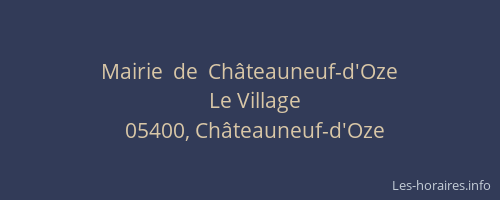 Mairie  de  Châteauneuf-d'Oze