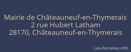 Mairie de Châteauneuf-en-Thymerais