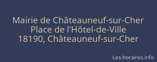 Mairie de Châteauneuf-sur-Cher
