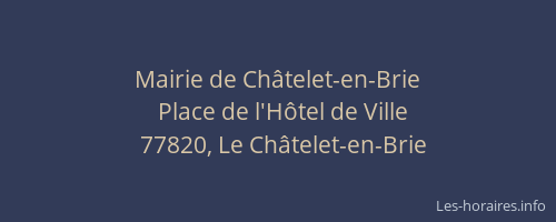 Mairie de Châtelet-en-Brie