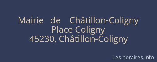 Mairie   de    Châtillon-Coligny