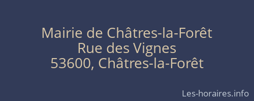 Mairie de Châtres-la-Forêt