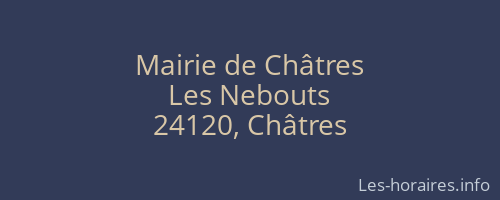 Mairie de Châtres