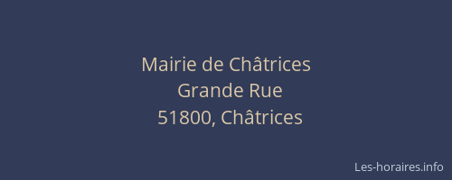 Mairie de Châtrices