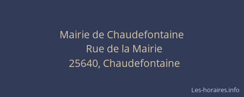Mairie de Chaudefontaine