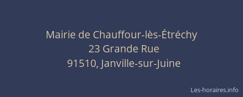 Mairie de Chauffour-lès-Étréchy