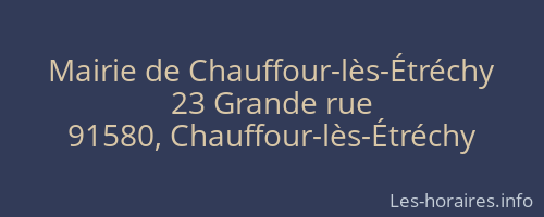 Mairie de Chauffour-lès-Étréchy