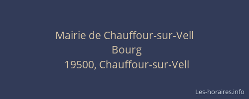 Mairie de Chauffour-sur-Vell
