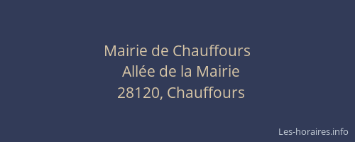 Mairie de Chauffours