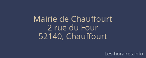 Mairie de Chauffourt