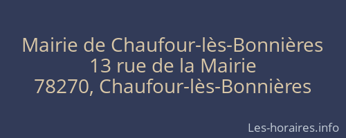 Mairie de Chaufour-lès-Bonnières