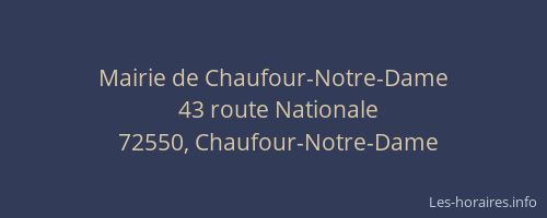 Mairie de Chaufour-Notre-Dame