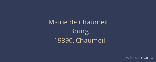 Mairie de Chaumeil