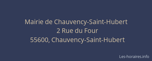 Mairie de Chauvency-Saint-Hubert