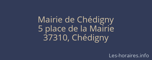 Mairie de Chédigny