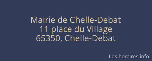 Mairie de Chelle-Debat