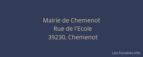 Mairie de Chemenot
