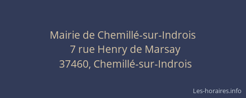 Mairie de Chemill&eacute;-sur-Indrois