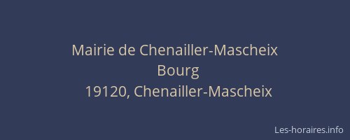 Mairie de Chenailler-Mascheix