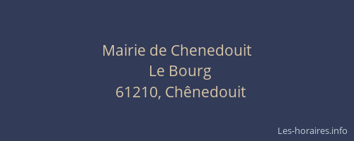 Mairie de Chenedouit