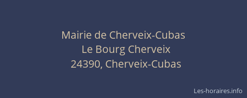 Mairie de Cherveix-Cubas