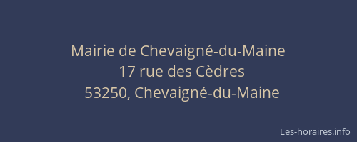 Mairie de Chevaign&eacute;-du-Maine