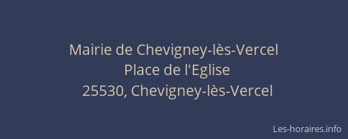 Mairie de Chevigney-l&egrave;s-Vercel