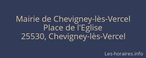 Mairie de Chevigney-lès-Vercel