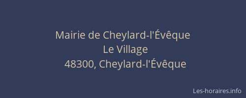 Mairie de Cheylard-l'Évêque