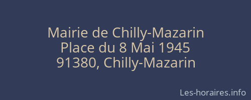 Mairie de Chilly-Mazarin