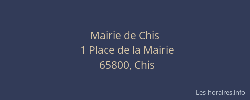 Mairie de Chis