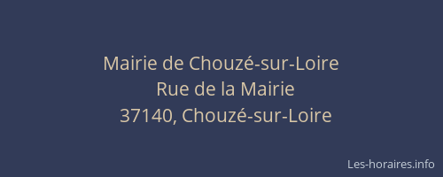 Mairie de Chouz&eacute;-sur-Loire
